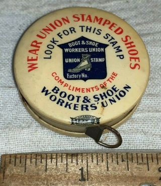 Antique Celluloid Pocket Tape Measure Sewing Vintage Old Boot Shoe Workers Union