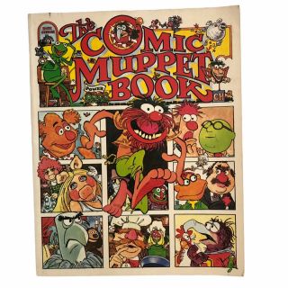 The Comic Muppet Book - Jim Henson Kermit Frog Miss Piggy Gonzo 1979 1st Ed.