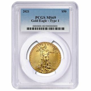 2021 $50 Type 1 American Gold Eagle 1 Oz.  Pcgs Ms69 Blue Label