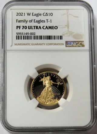2021 W Gold $10 Proof American Eagle 1/4 Oz Coin T - 1 Ngc Pf 70 Ultra Cameo
