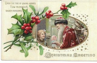 Antique Embossed Christmas Postcard Santa Handing Doll To Young Girl At Door
