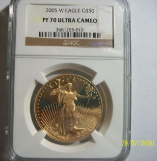 2005 - W $50 Proof 1 Oz Gold American Eagle Ngc Pf 70 Ultra Cameo