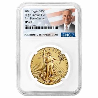 2021 $50 Type 2 American Gold Eagle 1 Oz.  Ngc Ms70 Fdi Biden Label