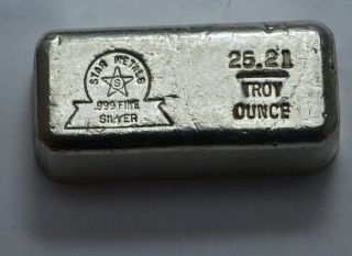 Vintage Star Metals 25.  21 Troy Oz.  999 Fine Silver Old Hand Poured Bar