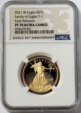 2021 W Gold $25 Proof American Eagle 1/2 Oz Coin T - 1 Ngc Pf 70 Uc Early Releases
