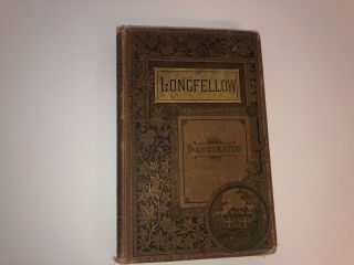 Antique The Poetical Of Henry Wadsworth Longfellow 1885 Edition