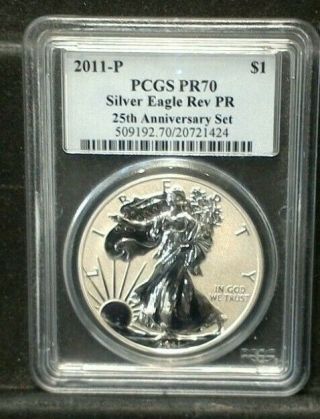 2011 P Reverse Proof Pcgs Pr70 25th Anniversary Set American Silver Eagle