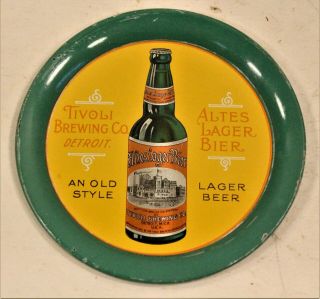Antique Pre Prohibition Detroit Tivoli Brewing Metal Advertising Tip Tray C.  1910