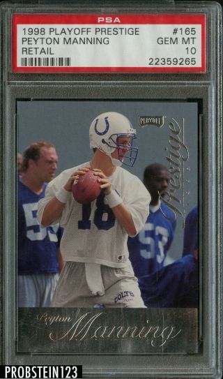 1998 Playoff Prestige Retail Peyton Manning Indianapolis Colts Rc Rookie Psa 10