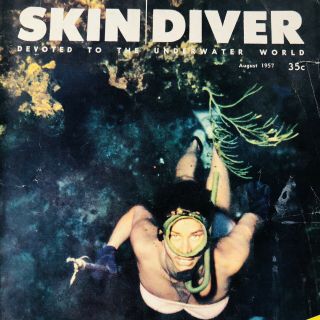Vintage Skin Diver August 1957
