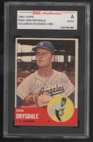 1963 Topps 360 Don Drysdale Los Angeles Dodgers Signed Baseball Card Sgc Auto