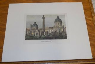 C1830s Antique Color Print///ancient Forum Of Trajan (traiani),  Rome,  Italy