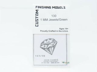 Ho Scale Custom Finishing Models 130 1 Mm Jewels/green -