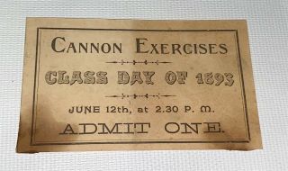 Rare Antique American Princeton University Class Day Cannon Exercises Ticket NJ 2