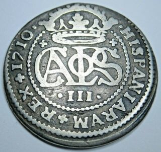 1710 Spanish Silver 2 Reales Antique 1700s Colonial Two Bits Pirate Coin