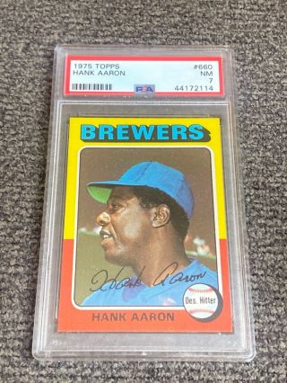 Hank Aaron 1975 Topps 660 Psa 7