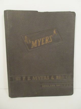 Myers Pumps Ashland,  Oh.  Water Well Hand Sprayers Tools Farm Home Book Antique