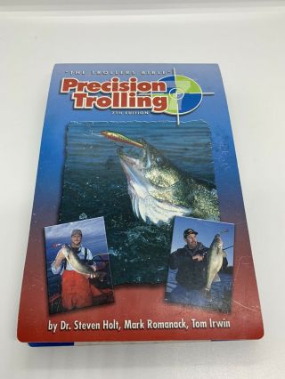 Precision Trolling - 7th Edition - - Trollers “bible” Fishing Book