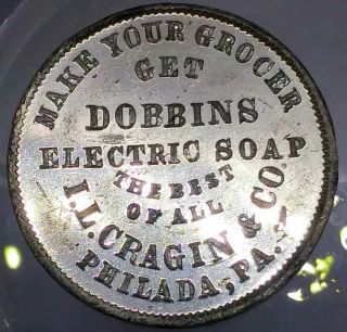 (1876) I L Cragin & Co Pa - 889wm (r - 4) Electric Soap Philadelphia Merchant Token