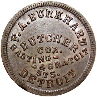 1863 Detroit Michigan Civil War Token F A Burkhart Butcher