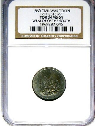 1860 The Wealth Of The South Patriotic Civil War Token NGC MS64 3