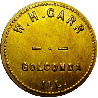 1917 Golconda Illinois Good For Token W H Carr Scarce Unlisted Town