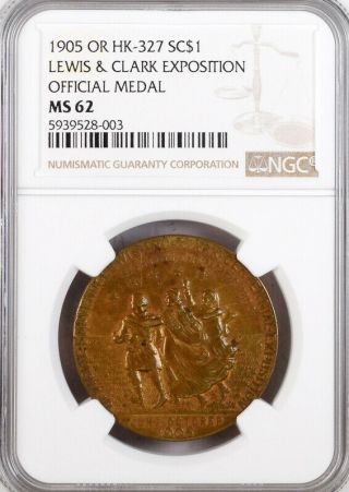 1905 Lewis & Clark Expo Official Medal - Hk - 327,  Ms62 Ngc,  Portland Oregon Token