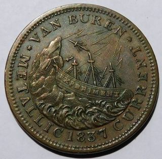1837 Van Buren Metallic Current Hard Times Token,  Webster Credit Current Htt