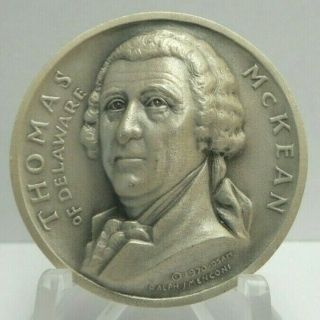 Medallic Art Co.  Ny.  999 Fine Silver Thomas Mckean Of Delaware Art Medal - H2494