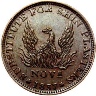1837 Substitute For Shin Plasters Hard Times Token Phoenix Rising Ht - 67 Low 48
