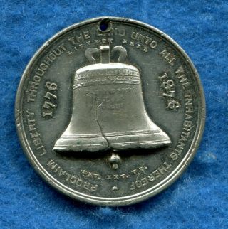 1876 Centennial Exhibition Hk26 Liberty Bell Medal Hk - 26 Philadelphia