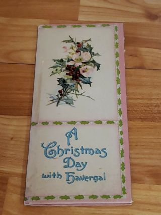 Antique " A Christmas Day With Havergal " Book Card 1911,  Has Inscription,  Poems