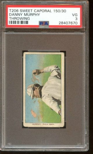 1909 T206 Sweet Caporal 150 Tobacco Baseball Card Danny Murphy Throwing Psa 3 Vg