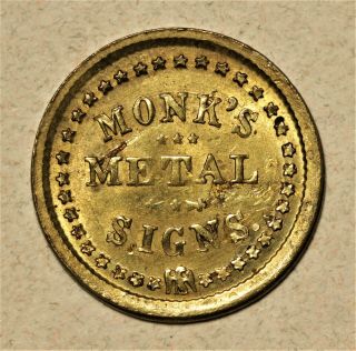 1863 Civil War Token “monk’s Metal Signs” 399 Broadway Ny Brass
