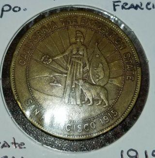 1915 Panama Pacific International Expo So Called Dollar Coin