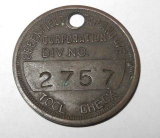 Vintage Greenfield Tap Die Corporation 25 Cent Tool Check Trade Coin Token Medal