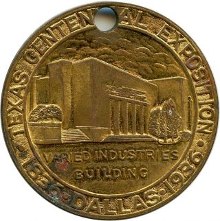 1836 - 1936 Dallas,  Texas Centennial Exposition Varied Industries Building Token