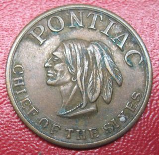 Pontiac Chief Of The Sixes Indian Head Token Take A Look