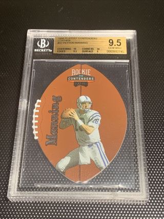 1998 Playoff Contenders Leather Peyton Manning Rc 37 Bgs 9.  5 Rookie Qb Two 10s