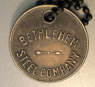 Vintage Tool Check Brass Tag: Bethlehem Steel Co