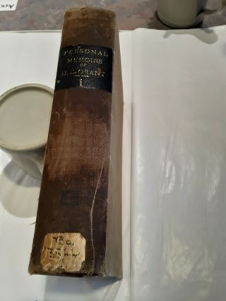 Personal Memoirs Of U.  S.  Grant Volume 1 Antique Book,  First Edition ?1885