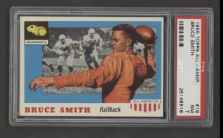 1955 Topps All - American Football Card - 19 Bruce Smith,  Psa 7 Nm