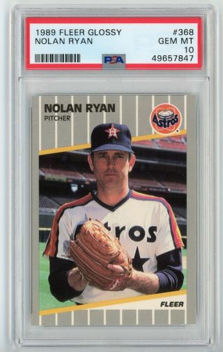 1989 Fleer Glossy 368 Nolan Ryan Psa 10 Gem Houston Astros Hof Angels Rang