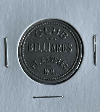Club Billiards Port Angeles,  Washington Good For 25¢ In Trade Token Tc - 430212