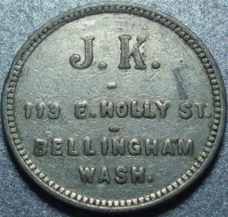 Bellingham Washington Good For 25¢ In Trade " J K " John Kienast Cigar Store Token