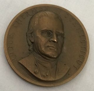 Medallic Art Co Signers Of The Declaration Roger Sherman Connecticut Coin Medal