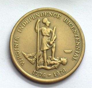 1776 - 1976 Virginia Independence Bicentennial Mother Of Presidents 22g 38.  28mm