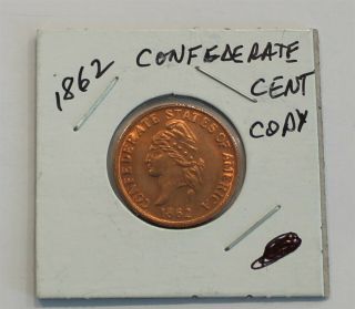 1862 Restrike Of The Confederate Csa One Cent Penny