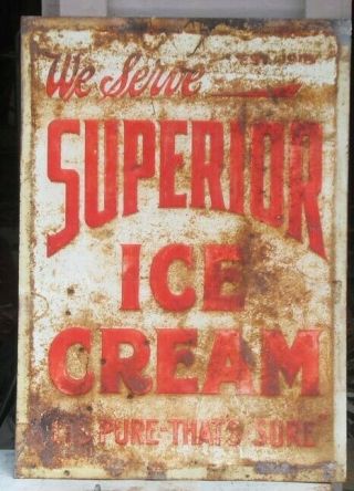 Rare Antique Superior Ice Cream Sign Vintage Embossed 28 " X 20 "