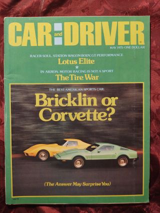 Car And Driver May 1975 Bricklin Sv - 1 Vs Corvette Stingray Liz Charmichael Dale